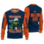 Denver Broncos Sweater Custom Grinch Fierce Orange Best Selling