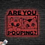 Animals Pets Metal Sign Custom Are You Pooping Funny Cat 1