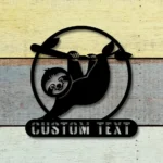 Animals Pets Metal Sign Custom Funny Sloth 1