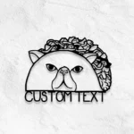 Animals Pets Metal Sign Custom Tacos Cat 1
