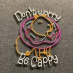 Animals Pets Neon Sign Don8217t Worry Be Cappy Led 1