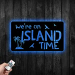Beach Coastal Metal Sign We8217re On Island Time 1