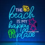 Beach Coastal Neon Sign The Beach Is My Happy Place 1