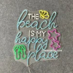 Beach Coastal Neon Sign The Beach Is My Happy Place 1