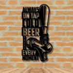 Beer Bar Metal Sign Always On Tap Cold Beer Enjoy Every Moment 1