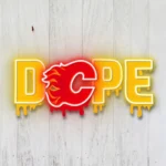 Calgary Flames Neon Sign Dripping Dope 1
