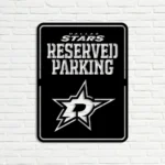 Dallas Stars Metal Sign Nhl Reserved Parking Logo 1
