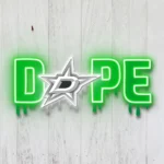 Dallas Stars Neon Sign Dripping Dope 1