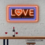 Denver Broncos Neon Sign Romance Sign 1