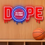 Detroit Pistons Neon Sign Dripping Dope 1