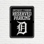 Detroit Tigers Metal Sign Reserved Parking 1