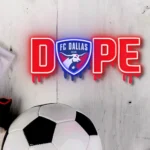 Fc Dallas Neon Sign Dripping Dope 1