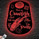Food Coffee Metal Sign Feed Me Crawfish And Tell Me I8217m Pretty 1