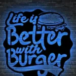 Food Coffee Metal Sign Life Is Better With Burger 1