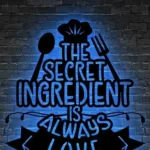 Food Coffee Metal Sign The Secret Ingredient Is Love 1