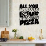 Food Coffee Metal Sign You Need Love And Pizza 1