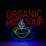 Food Coffee Neon Sign Custom Organic Hot Soup Led 1