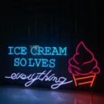 Food Coffee Neon Sign Ice Cream Solves Everything 1