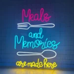 Food Coffee Neon Sign Meals And Memories Are Made Here 1