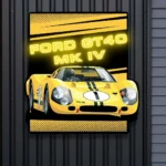 Ford Neon Sign Gt40 Mk Iv Poster 1