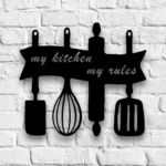Home Decor Metal Sign Custom My Kitchen My Rules 1