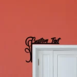 Home Decor Metal Sign Tailored Text 1
