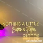 Home Decor Neon Sign Nothing A Little Botox 038 Filler Can8217t Fix 1
