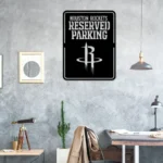 Houston Rockets Metal Sign Reserved Parking 1