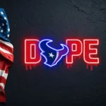 Houston Texans Neon Sign Dripping Dope 1
