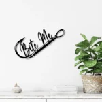 Hunting Fishing Metal Sign Bite Me Fishing 1