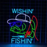 Hunting Fishing Neon Sign Wishing I Was Fishing 1