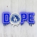 Los Angeles Dodgers Neon Sign Dripping Dope 1