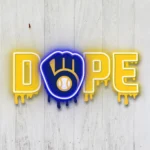 Milwaukee Brewers Neon Sign Dripping Dope 1