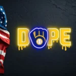 Milwaukee Brewers Neon Sign Dripping Dope 1