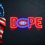 Montreal Canadiens Neon Sign Dripping Dope 1