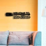Nature Outdoors Metal Sign Welcome To The River 1