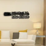 Nature Outdoors Metal Sign Welcome To The River 1