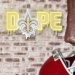 New Orleans Saints Neon Sign Dripping Dope 1