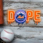 New York Mets Neon Sign Dripping Dope 1