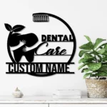 Occupations Trades Metal Sign Custom Dental Clinic 1
