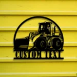 Occupations Trades Metal Sign Custom Wheel Loader 1