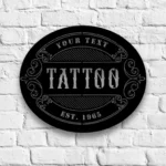 Occupations Trades Metal Sign Personalized Tattoo Salon Name 1