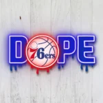 Philadelphia 76ers Neon Sign Dripping Dope 1