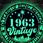 Retro Vintage Metal Sign Vintage 1963 1