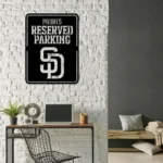 San Diego Padres Metal Sign Reserved Parking 1