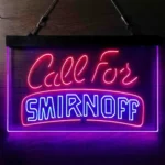 Smirnoff Neon Sign Call For 1