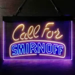 Smirnoff Neon Sign Call For 1