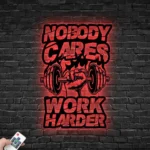 Sports Metal Sign Nobody Cares Trade Harder 1
