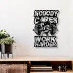 Sports Metal Sign Nobody Cares Trade Harder 1