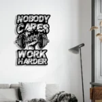 Sports Metal Sign Nobody Cares Trade Harder 1